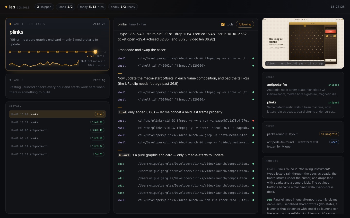 The Lab Console: lane 1 building plinks in the Video phase, lane 2 resting, a live stream of the agent's narration and shell commands in the middle, and the latest screenshot, the shipped products, the redo queue, and recent moments on the right.